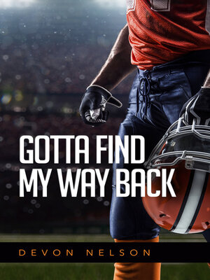 cover image of Gotta Find My Way Back
